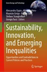 Sustainability, Innovation, and Emerging Inequalities - Alessandra Oppio ; Marta Bottero ; Maurizio Errigo - 9783032051059
