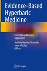 Evidence-Based Hyperbaric Medicine - António Gandra D'Almeida ; Jorge Hidalgo - 9783032063458