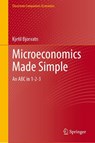 Microeconomics Made Simple - Kjetil Bjorvatn - 9783032063533
