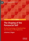 The Shaping of the Parasocial Self - Johanna L Degen - 9783032074379