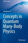 Concepts in Quantum Many-Body Physics - Giampaolo Co' - 9783032089199