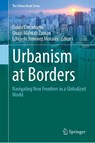 Urbanism at Borders - Guido Cimadomo ; Quazi Mahtab Zaman ; Eduardo Jimenez Morales - 9783032095930