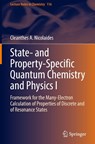 State- and Property-Specific Quantum Chemistry and Physics I - Cleanthes A. Nicolaides - 9783032097552