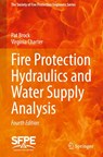 Fire Protection Hydraulics and Water Supply Analysis - Pat Brock ; Virginia Charter - 9783032098764