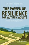 The Power of Resilience for Autistic Adults - Sam Goldstein ; Robert B. Brooks - 9783032099594
