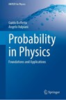 Probability in Physics - Guido Boffetta ; Angelo Vulpiani - 9783032104069