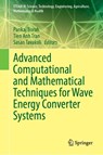 Advanced Computational and Mathematical Techniques for Wave Energy Converter Systems - Pankaj Borah ; Tien Anh Tran ; Sasan Tavakoli - 9783032108036