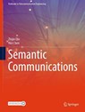 Semantic Communications - Wei Chen ; Zhijin Qin - 9783032110046