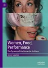 Women, Food, Performance - Jenny Lawson - 9783032119414