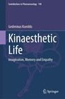 Kinaesthetic Life - Gediminas Karoblis - 9783032162366