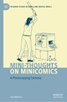 Mini-Thoughts on Minicomics - Paul Williams - 9783032168580