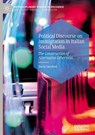 Political Discourse on Immigration in Italian Social Media - Dario Lucchesi - 9783032212641