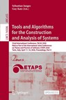 Tools and Algorithms for the Construction and Analysis of Systems - Sebastian Junges ; Guy Katz - 9783032227485