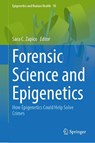 Forensic Science and Epigenetics - Sara C. Zapico - 9783032230843