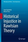 Historical Injustice in Rawlsian Theory - Juan Espindola ; Moises Vaca - 9783032255846