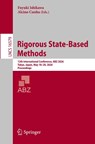 Rigorous State-Based Methods - Fuyuki Ishikawa ; Alcino Cunha - 9783032267511