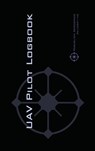Uav Pilot Logbook - Michael L Rampey - 9783033058088