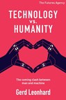 Technology vs Humanity - Gerd Leonhard - 9783033074200