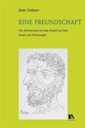 Eine Freundschaft - Jean Gebser - 9783034016872