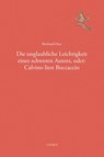 Die unglaubliche Leichtigkeit eines schweren Autors, oder: Calvino liest Boccaccio - Bernhard Huss - 9783034018302
