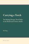 Carrying a Torch - Mei Yang - 9783034309257