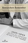 Researchers Remember - Judith Tydor Baumel-Schwartz ; Shmuel Refael - 9783034341547