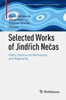 Selected Works of Jindrich Necas - Sarka Necasova ; Milan Pokorny ; Vladimir Sverak - 9783034802307