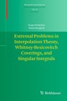 Extremal Problems in Interpolation Theory, Whitney-Besicovitch Coverings, and Singular Integrals -  - 9783034804684