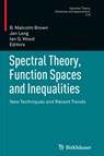 Spectral Theory, Function Spaces and Inequalities -  - 9783034807609