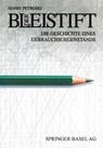 Der Bleistift - Henry Petroski ; S Rochlitz - 9783034860017