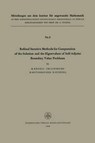 Refined Iterative Methods for Computation of the Solution and the Eigenvalues of Self-adjoint Boundary Value Problems - Not Available - 9783034872263