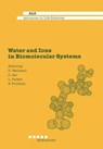 Water and Ions in Biomolecular Systems - D. Vasilescu - 9783034872553