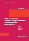 Risk Factors for Adverse Drug Reactions - Epidemiological Approaches - E. Weber ; David H. Lawson ; R. Hoigne - 9783034872942