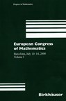 European Congress of Mathematics - Carles Casacuberta ; Rosa Maria Miro-Roig ; Joan Verdera ; Sebastia Xambo-Descamps - 9783034894975