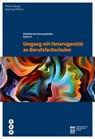 Umgang mit Heterogenität an Berufsfachschulen (E-Book) - Martin Berger ; Prof. Dr. Manfred Pfiffner - 9783035507737
