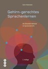 Gehirn-gerechtes Sprachenlernen (E-Book) - Karin Holenstein - 9783035512229
