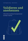 Validieren und anerkennen (E-Book) - Ulla Klingovsky ; Martin Schmid - 9783035512403