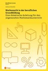 Mathematik in der beruflichen Grundbildung (E-Book) - Andreas Schneider - 9783035523317