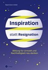 Inspiration statt Resignation (E-Book) - Regula Kyburz-Graber - 9783035527100