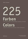 225 Farben / 225 Colors - Katrin Trautwein - 9783035622270