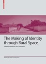 The Making of Identity through Rural Space - Vera Egbers ; Ozge Sezer - 9783035627886