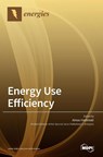 Energy Use Efficiency - Almas Heshmati - 9783036503547