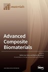 Advanced Composite Biomaterials - STEFAN VOICU - 9783036507644