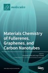 Materials Chemistry of Fullerenes, Graphenes, and Carbon Nanotubes - LONG CHIANG - 9783036521886