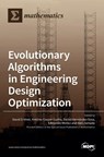 Evolutionary Algorithms in Engineering Design Optimization - David Greiner - 9783036527147