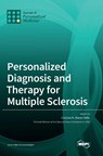Personalized Diagnosis and Therapy for Multiple Sclerosis - Cristina M Ramo- Tello - 9783036552552