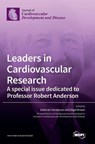 Leaders in Cardiovascular Research - Deborah Henderson ; Nigel Brown - 9783036560267