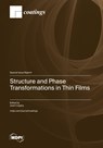 Structure and Phase Transformations in Thin Films - Zsolt Czigány - 9783036587349
