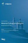 Material Culture and Religion -  - 9783036589244