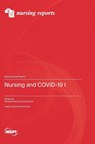 Nursing and COVID-19 ¿ - Richard Gray - 9783036590707